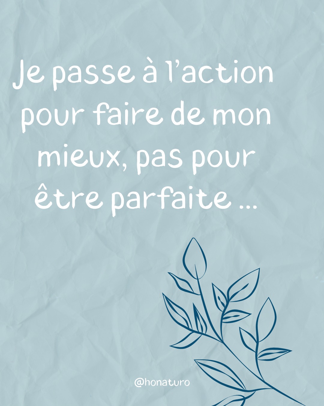 Passer à l'Action par le cabinet naturopathe HONATURO