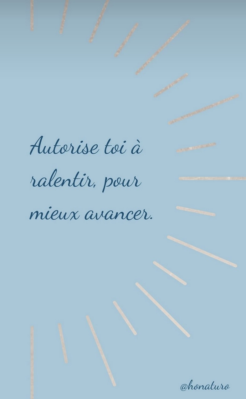 Autorise-toi de ralentir par le cabinet naturopathe HONATURO