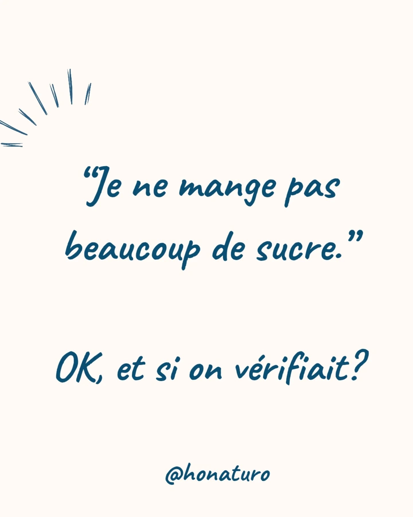 Et si on vérifait le sucre… par le cabinet naturopathe HONATURO