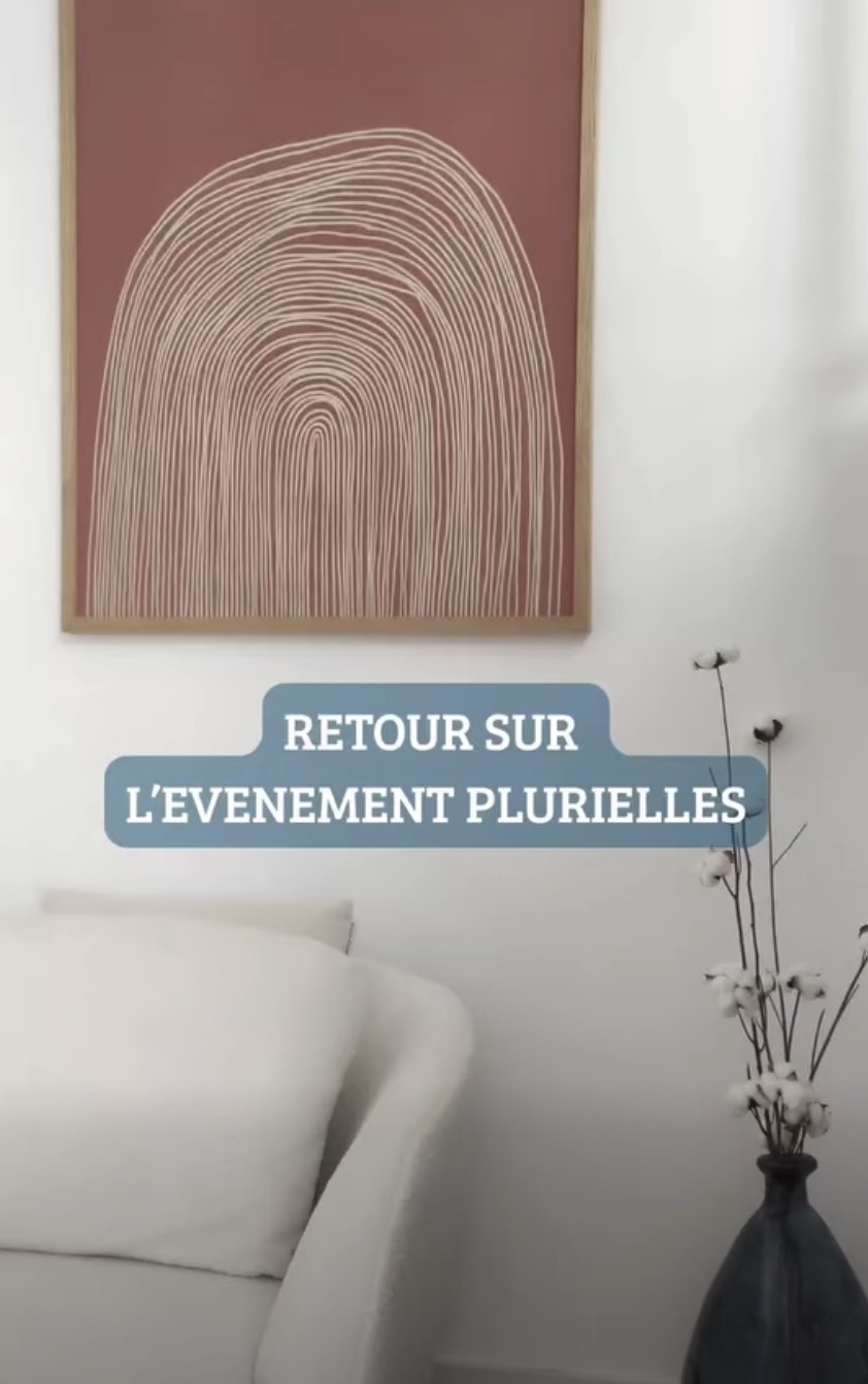Petit Retour sur cet Evenement Plurielles par le cabinet naturopathe HONATURO
